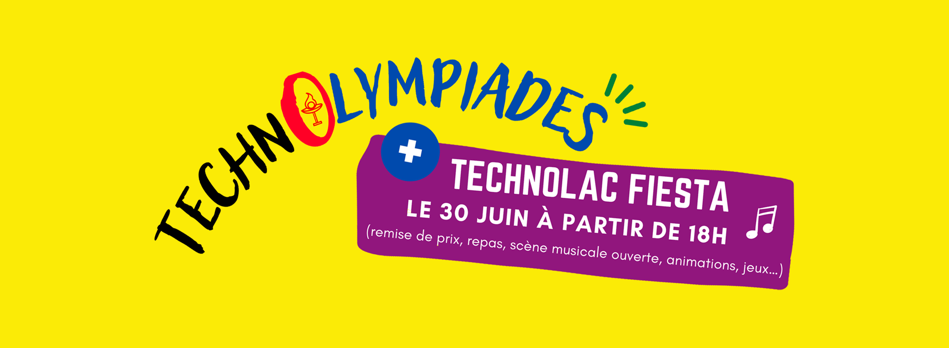 TechnOlympiades et Technolac Fiesta